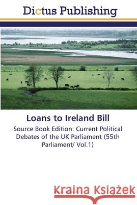 Loans to Ireland Bill