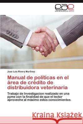 Manual de políticas en el área de crédito de distribuidora veterinaria