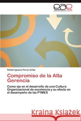 Compromiso de la Alta Gerencia