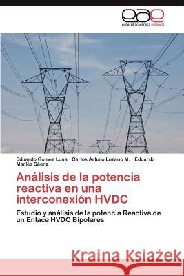 Análisis de la potencia reactiva en una interconexión HVDC