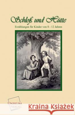 Aus Schloss Und Hutte