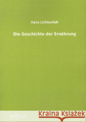 Die Geschichte der Ernährung