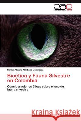 Bioética y Fauna Silvestre en Colombia