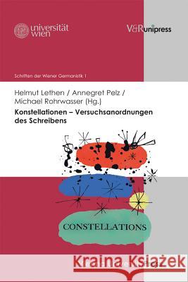 Konstellationen - Versuchsanordnungen Des Schreibens