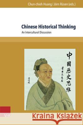 Chinese Historical Thinking: An Intercultural Discussion