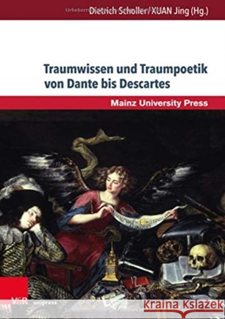 Traumwissen Und Traumpoetik Von Dante Bis Descartes