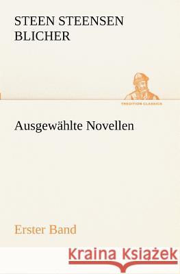 Ausgewählte Novellen - Erster Band