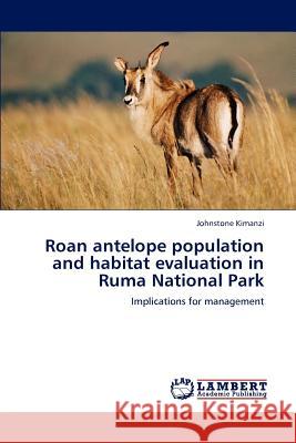 Roan Antelope Population and Habitat Evaluation in Ruma National Park