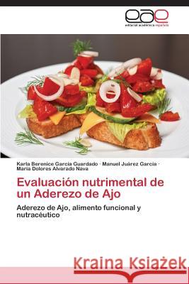 Evaluacion Nutrimental de Un Aderezo de Ajo