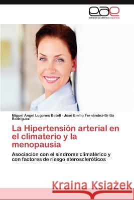 La Hipertensión arterial en el climaterio y la menopausia