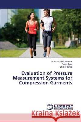 Evaluation of Pressure Measurement Systems for Compression Garments