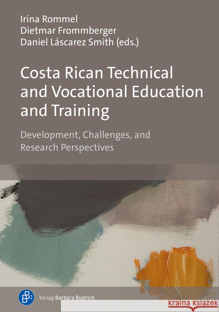 Costa Rican Technical and Vocational Education and Training: Development, Challenges, and Research Perspectives