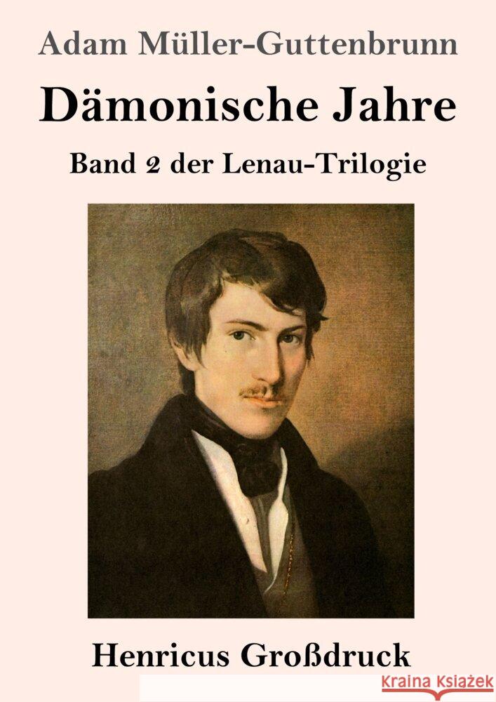 Dämonische Jahre (Großdruck)