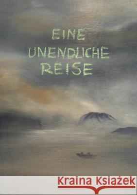 Eine Unendliche Reise