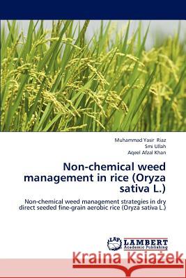 Non-Chemical Weed Management in Rice (Oryza Sativa L.)