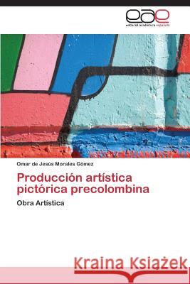 Produccion Artistica Pictorica Precolombina