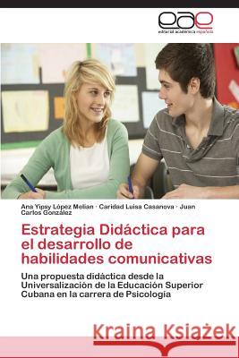 Estrategia Didactica Para El Desarrollo de Habilidades Comunicativas