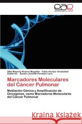 Marcadores Moleculares del Cancer Pulmonar