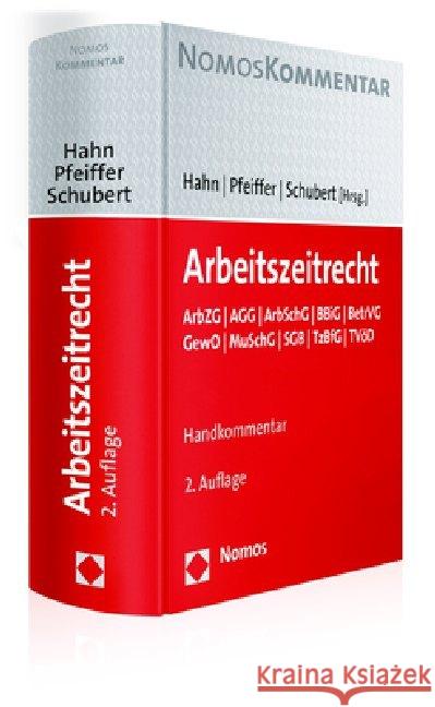 Arbeitszeitrecht: Arbzg U Agg U Arbschg U Bbig U Betrvg U Gewo U Muschg U Sgb U Tzbfg U Tvod