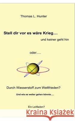 Wasserstoff zum Weltfrieden