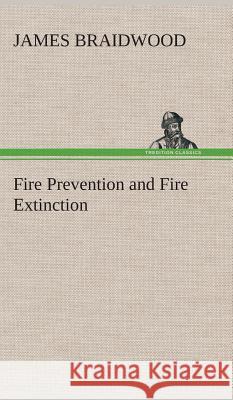 Fire Prevention and Fire Extinction