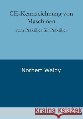 CE-Kennzeichnung von Maschinen