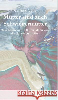 Mutter Sind Auch Schwiegermutter