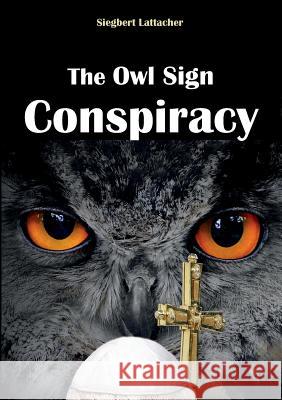 The Owl Sign Conspiracy