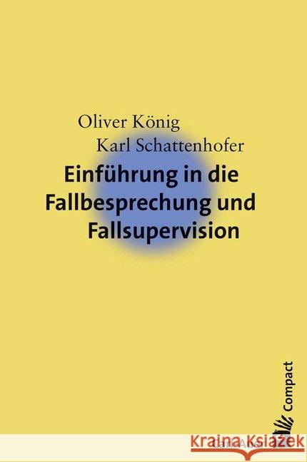 Einführung in die Fallbesprechung und Fallsupervision
