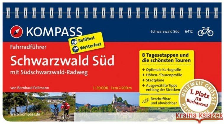 KOMPASS Fahrradführer Schwarzwald Süd mit Südschwarzwald Radweg : Fahrradführer mit Routenkarten im optimalen Maßstab. 8 Tagesetappen und die schönsten Touren. Ausgewählte Tipps entlang der Strecke. B