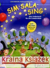 Sim Sala Sing, Ausgabe D Allgemeine Ausgabe : Das Liederbuch für die Grundschule