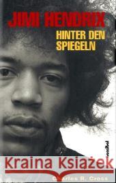 Jimi Hendrix. Hinter den Spiegeln