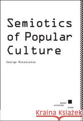 Semiotics of Popular Culture