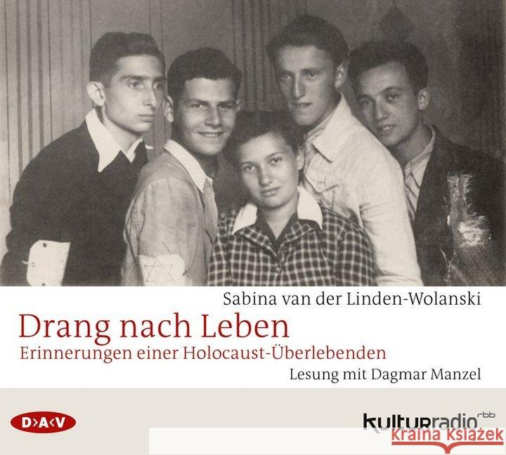 Drang nach Leben. Erinnerungen einer Holocaust-Überlebenden, 4 Audio-CDs