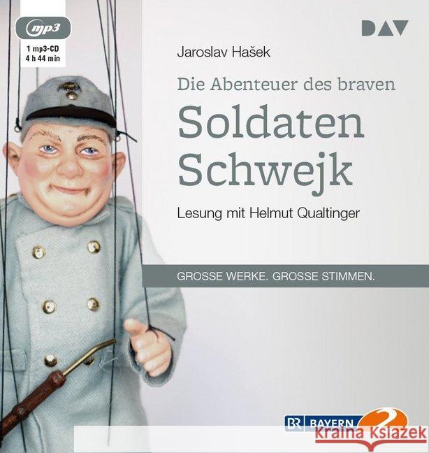 Die Abenteuer des braven Soldaten Schwejk, 1 MP3-CD : MP3 Format, Lesung