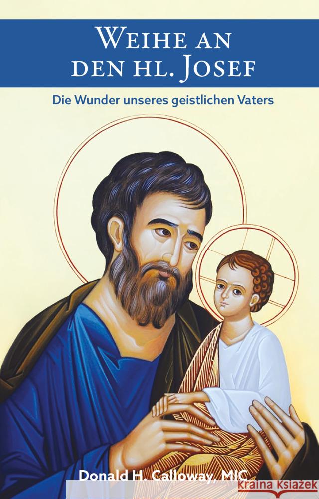 Weihe an den heiligen Josef