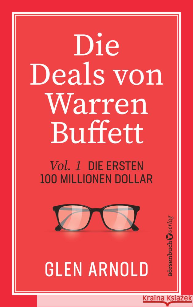 Die Deals von Warren Buffett - Vol. 1