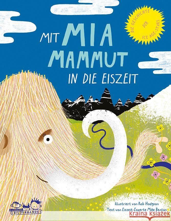 Mit Mia Mammut in die Eiszeit