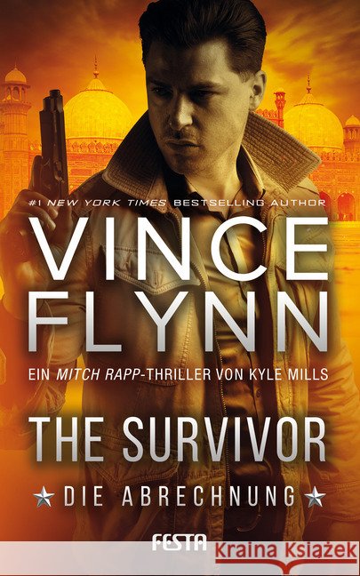 The Survivor - Die Abrechnung : Ein Mitch Rapp-Thriller