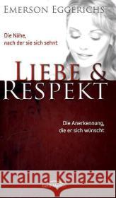 Liebe & Respekt : Die Nähe, nach der sie sich sehnt - Die Anerkennung, die er sich wünscht
