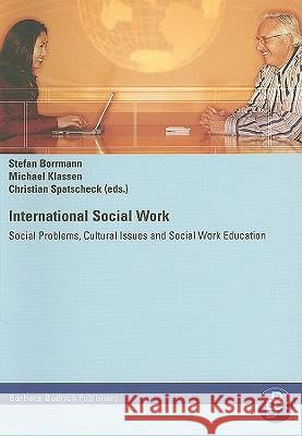 International Social Work: Social Problems, Cultural Issues and Social Work Education