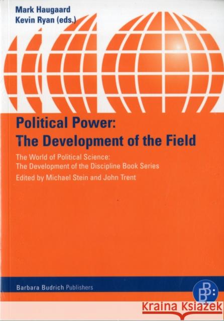 Political Power: The Development of the Field