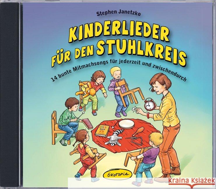 Kinderlieder für den Stuhlkreis, 1 Audio-CD : 14 bunte Mitmachsongs für jederzeit und zwischendurch