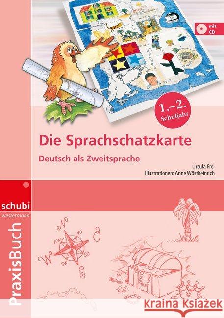 Praxisbuch: Deutsch als Zweitsprache, 1. und 2. Schuljahr, m. CD-ROM : Die Sprachschatzkiste. Primarstufe