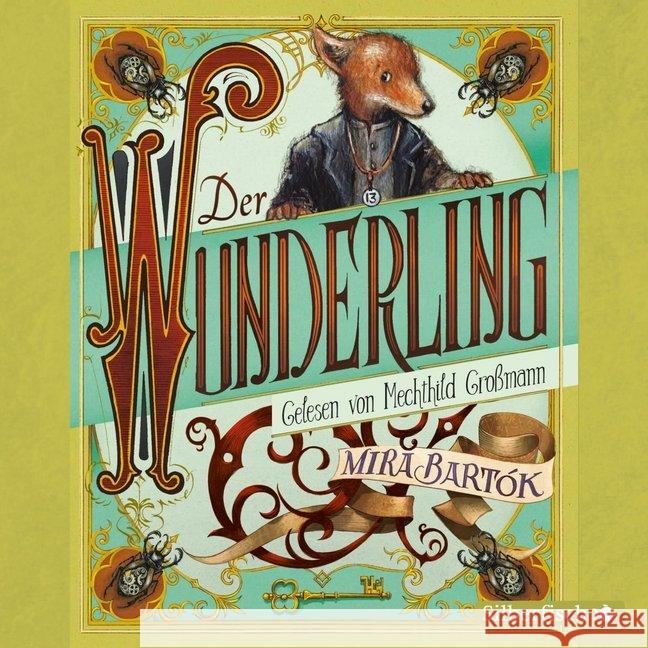 Der Wunderling, 5 Audio-CDs : Lesung. CD Standard Audio Format. Gekürzte Ausgabe