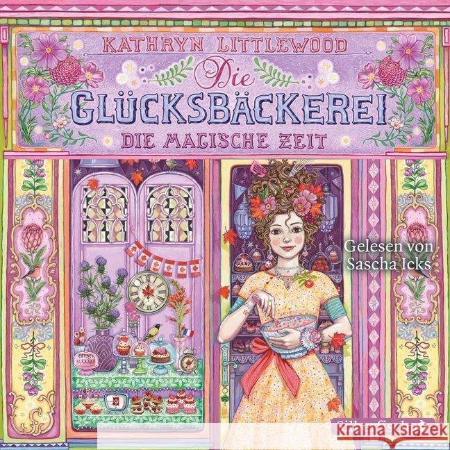 Die Glücksbäckerei, Die magische Zeit, 3 Audio-CDs : 3 CDs, Lesung. CD Standard Audio Format. Gekürzte Ausgabe