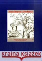 Materialien & Kopiervorlagen zu Mark Twain, Tom Sawyers Abenteuer : 5.-7. Klasse