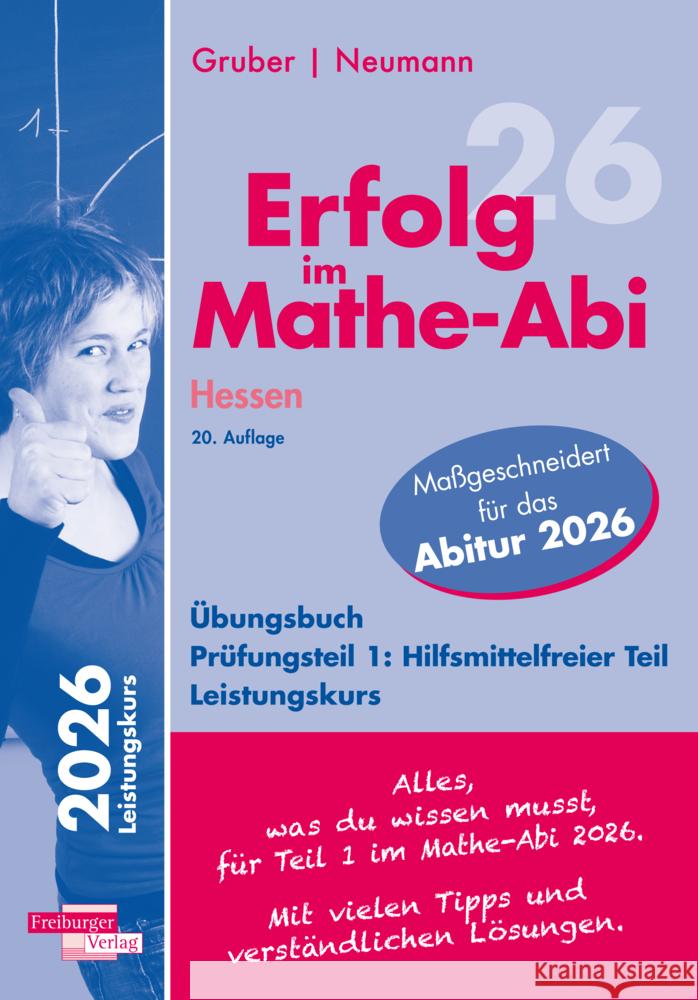Erfolg im Mathe-Abi 2026 Hessen Leistungskurs Prüfungsteil 1: Hilfsmittelfreier Teil