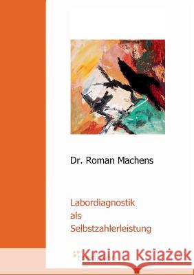 Labordiagnostik ALS Selbstzahlerleistung