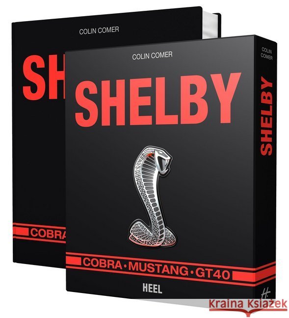 Shelby : Cobra, Mustang, GT 40